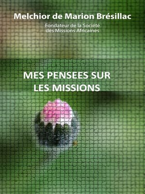 cover image of Mes pensées sur les missions